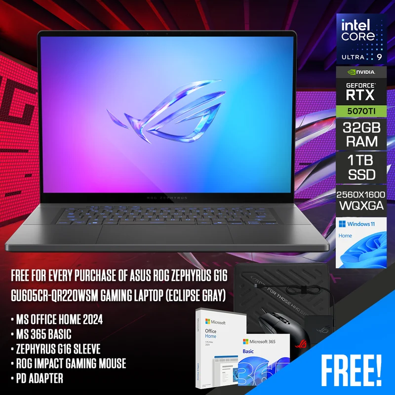 Asus ROG Zephyrus G16 GU605CR-QR220WSM Gaming Laptop (Eclipse Gray) | 16" 2.5K (2560x1600) OLED 240Hz | Core Ultra 9-285H | 32GB RAM | 1TB SSD | RTX 5070 Ti | Win 11 Home | MSOfficeHome 2024 + MS 365 Basic + G16 Sleeve + Impact Gaming Mouse + PD Adapter