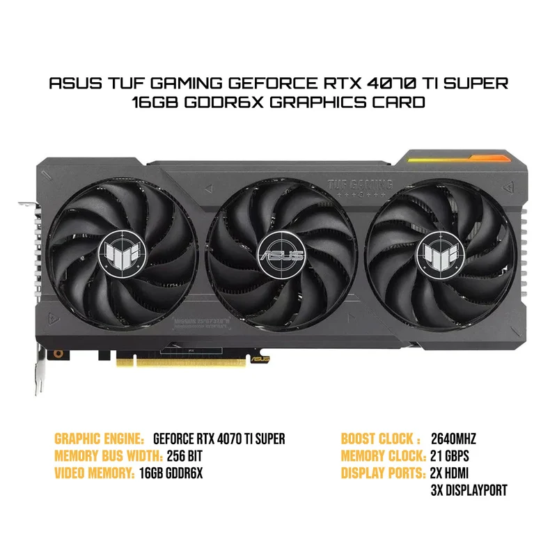 Asus TUF Gaming GeForce RTX 4070 TI Super 16GB GDDR6X Graphics Card