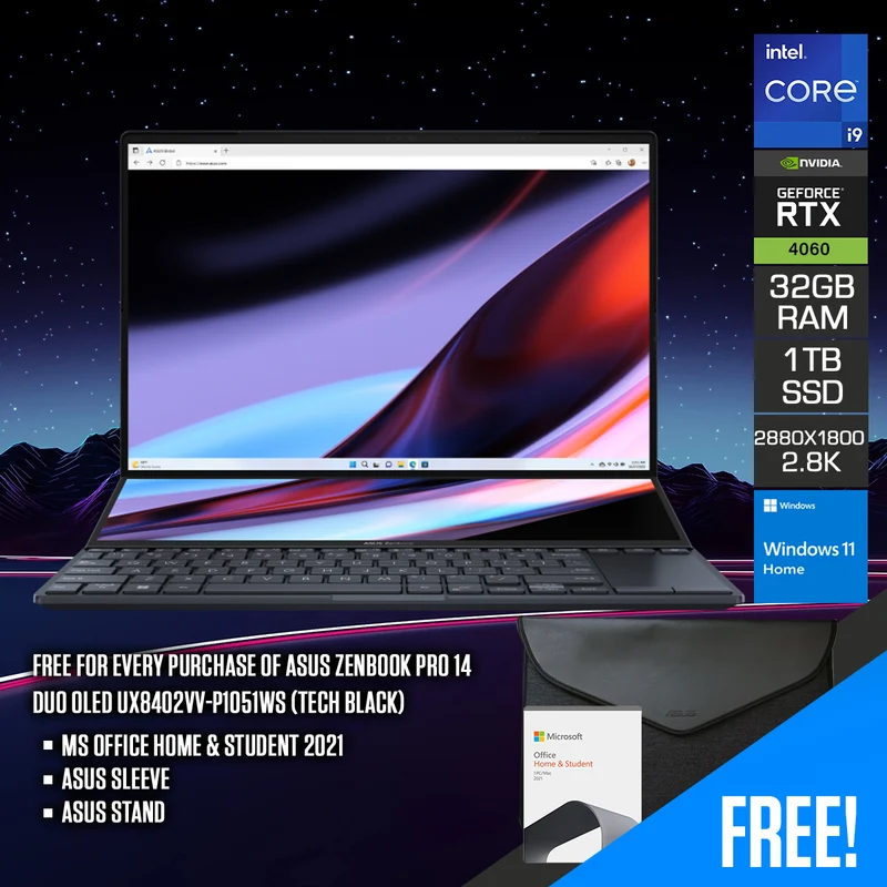 Asus Zenbook Pro 14 Duo OLED UX8402VV-P1051WS (Tech Black) | 14.5" 2.8K OLED (2880x1800) | i9-13900H | 32GB RAM | RTX 4060 | 1TB SSD | Windows 11 Home | MS Office Home & Student 2021 | Asus Sleeve | Asus Stand